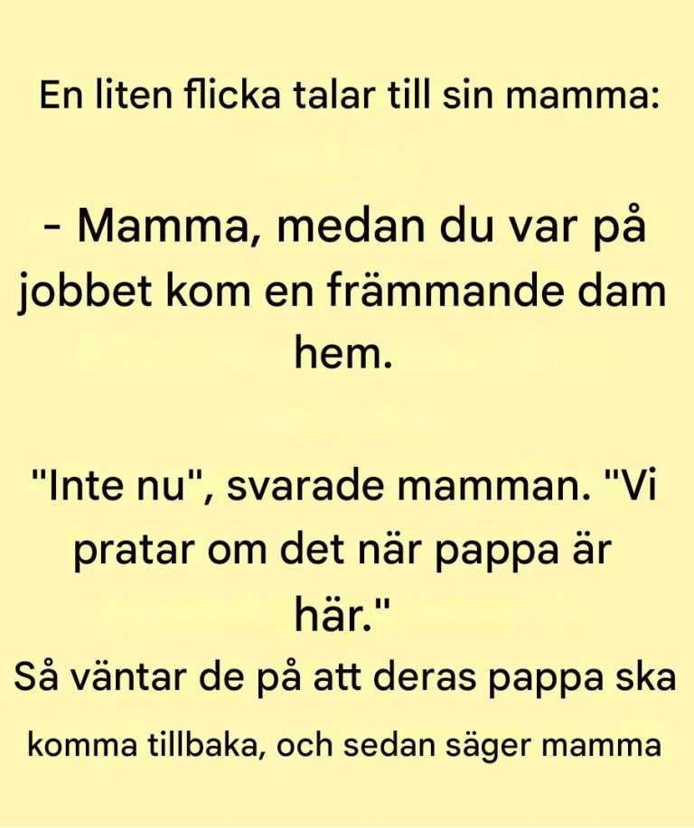 Stundens skämt: En liten flicka pratar med sin mamma