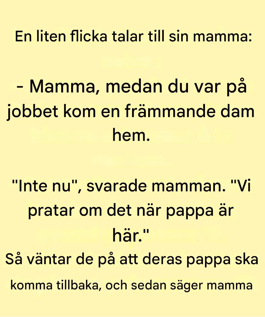 Stundens skämt: En liten flicka pratar med sin mamma