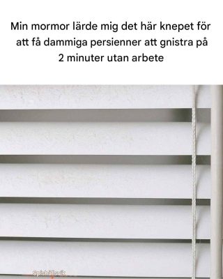 Min mormor lärde mig det här knepet för att få dammiga persienner att gnistra på 2 minuter utan någon insats. Så här fungerar det.