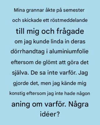 Vira aluminiumfolie runt dörrhandtaget innan du går och lägger dig – ett överraskande effektivt säkerhetstrick