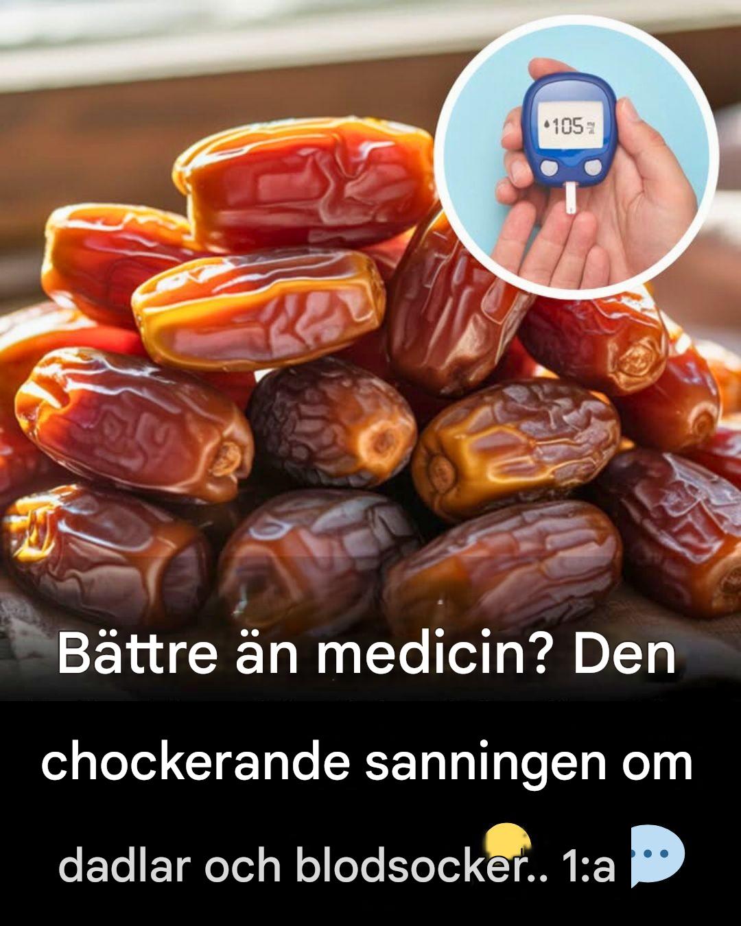 Bättre än medicin? Den chockerande sanningen om dadlar och blodsocker!