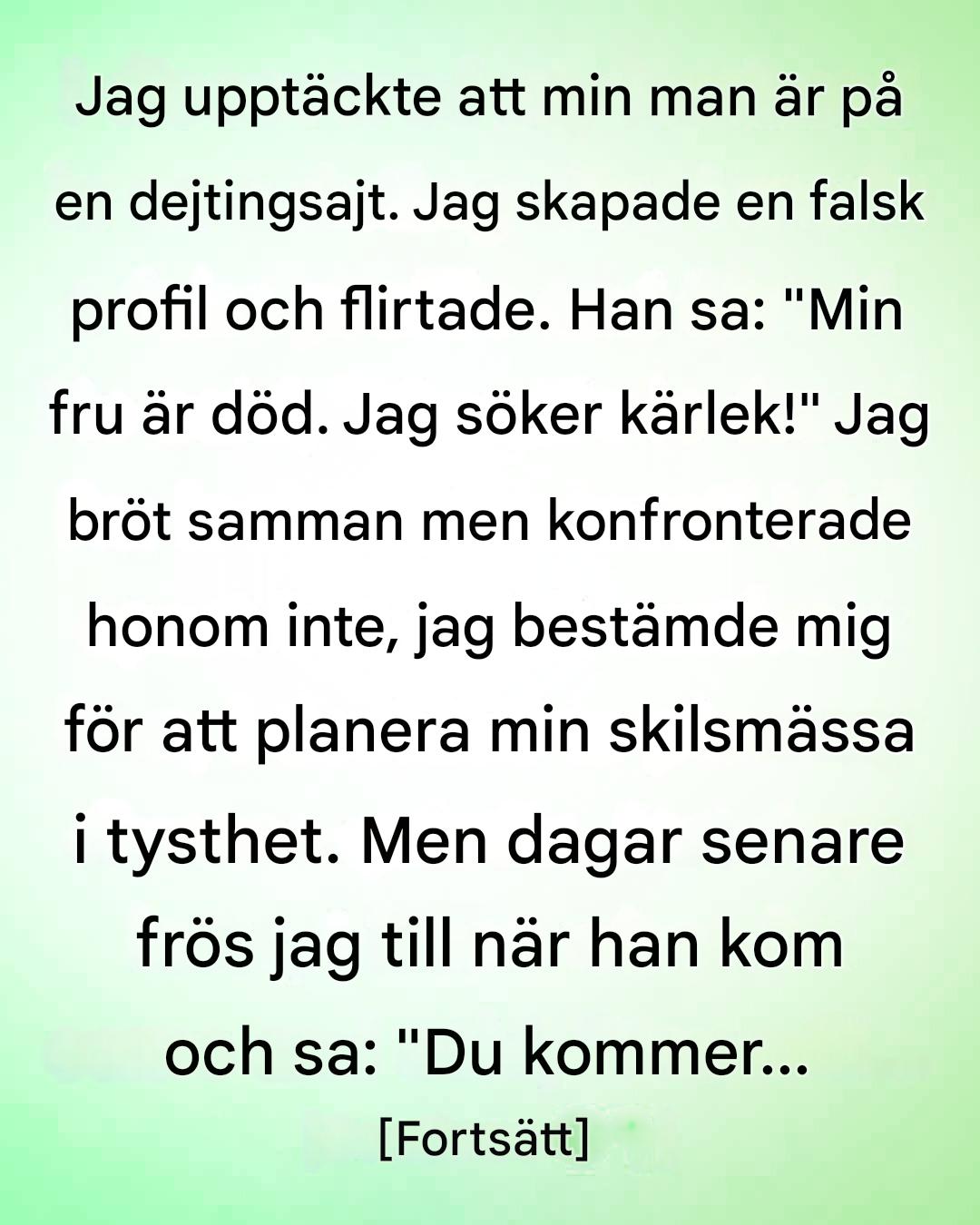 Jag var övertygad om att min man var otrogen – sedan slog sanningen mig som en tegelsten