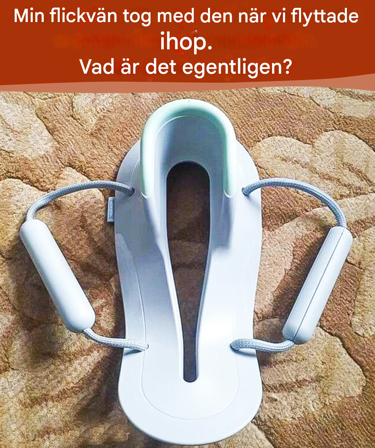 Tack och lov finns internetanvändare här för att upplysa oss om användbarheten av dessa föremål!