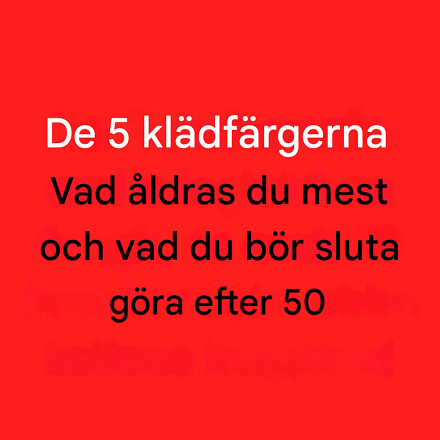 Över 50? Undvik dessa 5 färger som stjäl din glöd