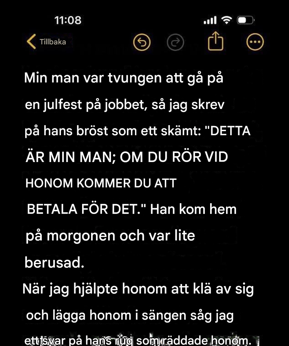 Meddelande på min mans bröst leder till en chockerande uppenbarelse.